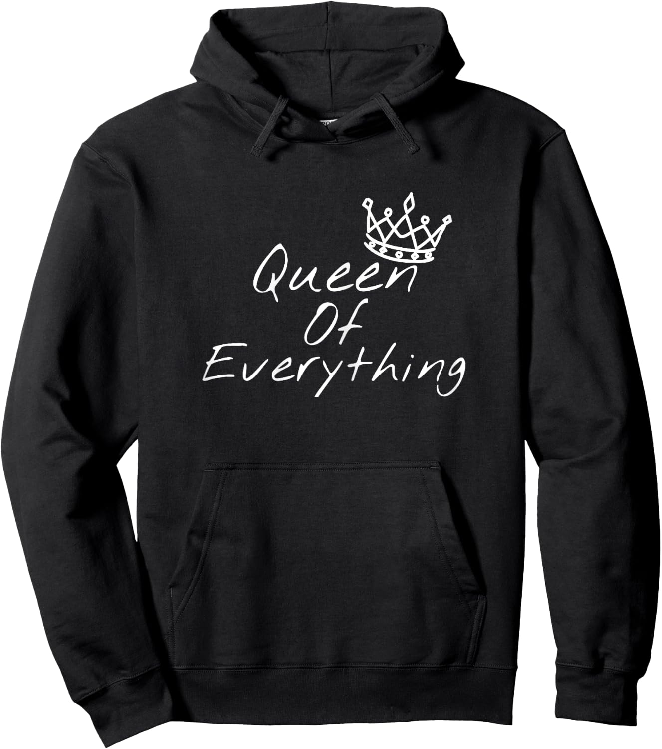 Queen Of Everything Funny Girl Power Hoodie - Hoodie | Black