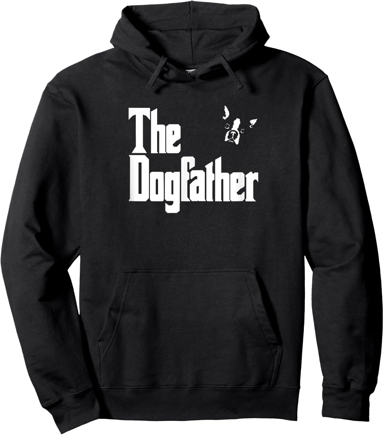 Boston Terrier Dad Birthday The Dogfather Shirt Hoodie - Hoodie | Black