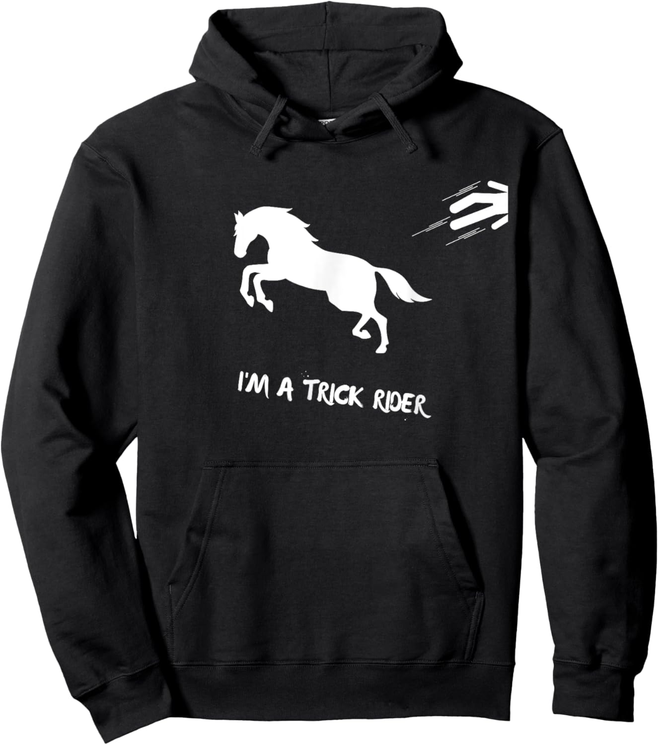 Funny Horse I'm A Trick Rider Horseback Riding Hoodie - Hoodie | Black