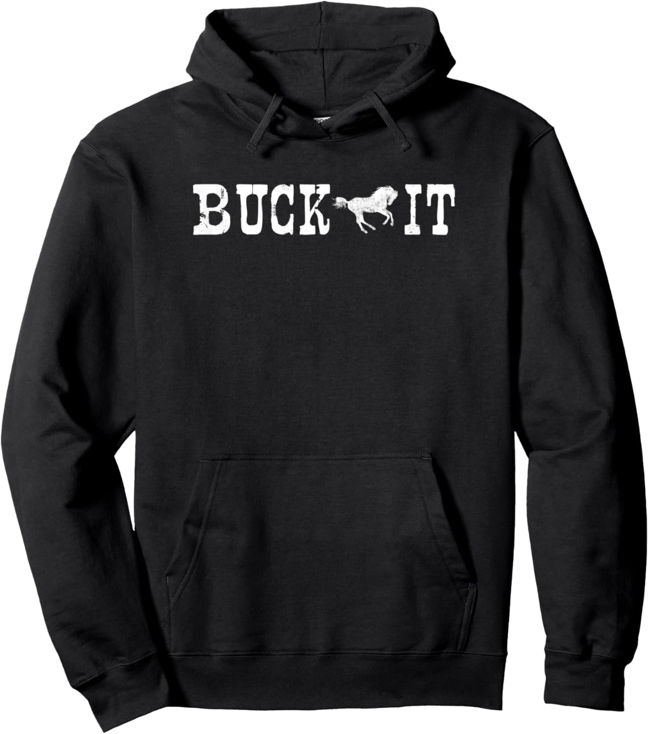 Buck It Funny Bucking Horse Country Western Hoodie - Hoodie | Black