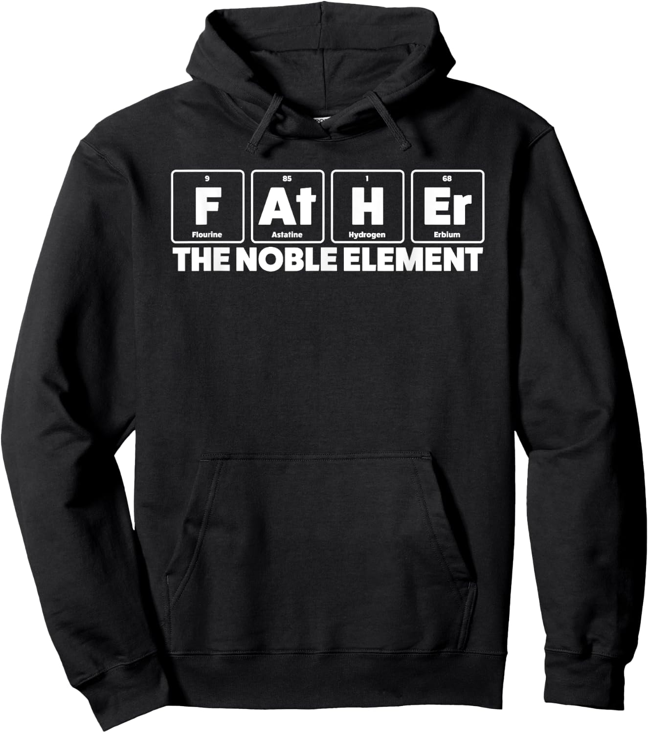 Father The Noble Element Science Teacher Scientist Dad Hoodie - Hoodie | Black