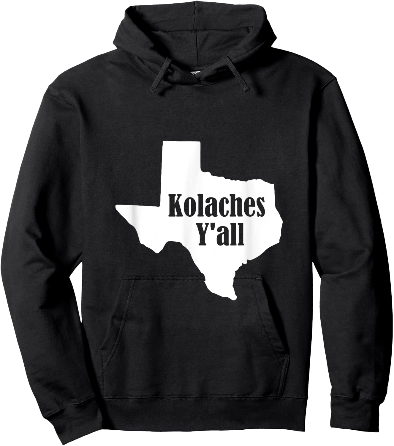 Kolaches Y'all - Made in Texas by Czech Bakers T Shirt Hoodie - Hoodie | Black