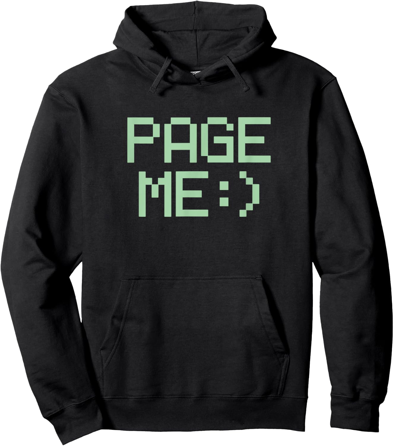 PAGE ME :) - retro 80s 90s beeper pager phone text humor Hoodie - Hoodie | Black
