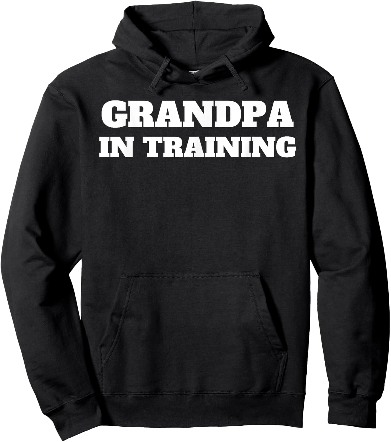 Grandpa In Training First Time Grandfather Funny Hoodie - Hoodie | Black