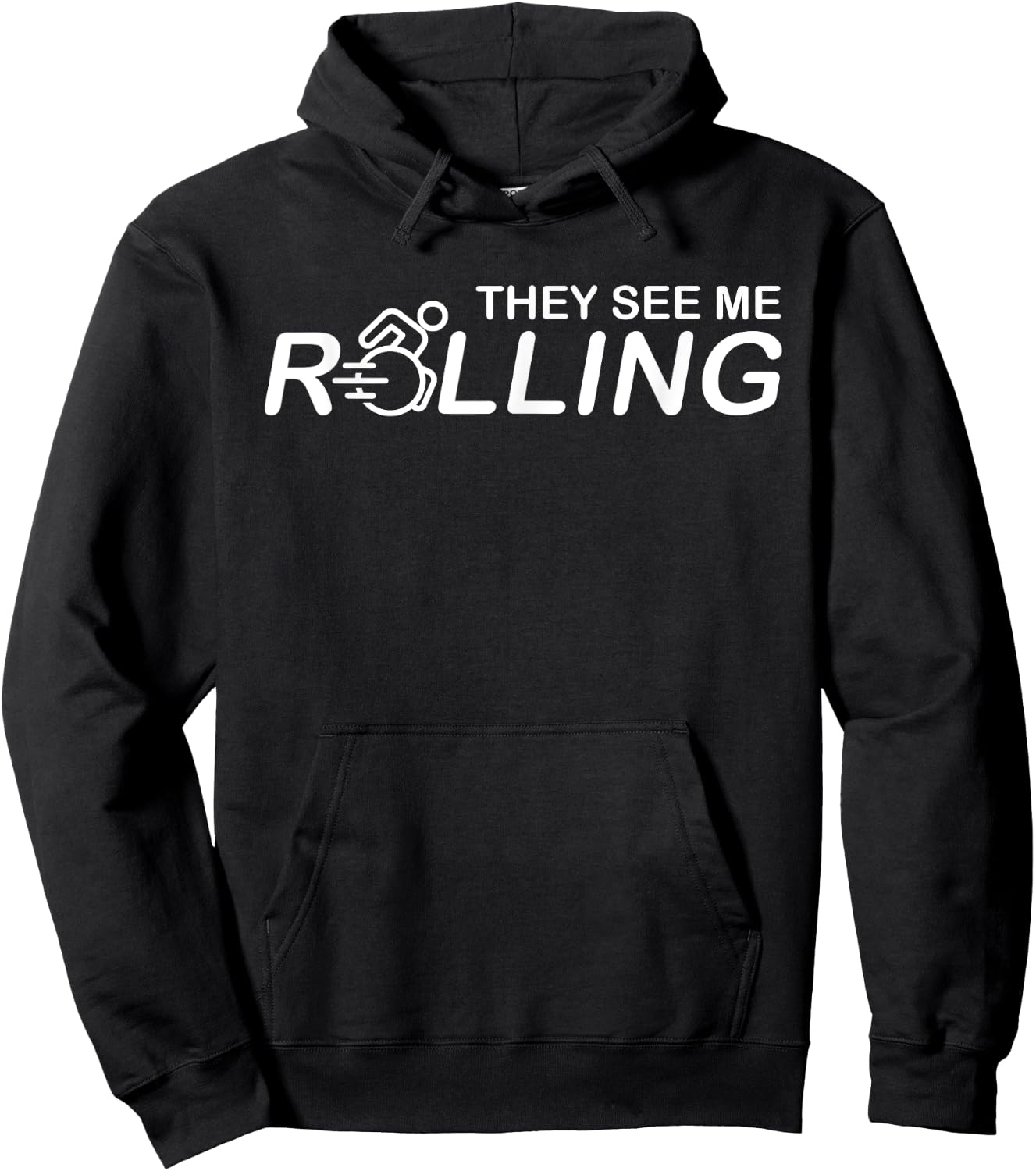 They See Me Rolling They Hating Funny Wheelchair Hoodie - Hoodie | Black