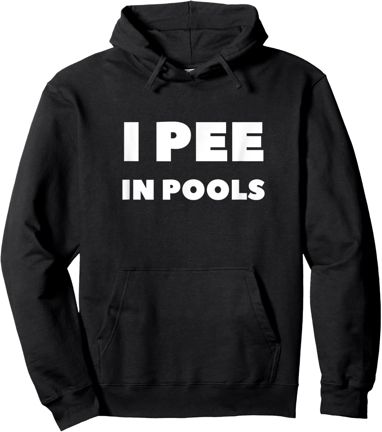 I Pee In Pools Hoodie - Hoodie | Black