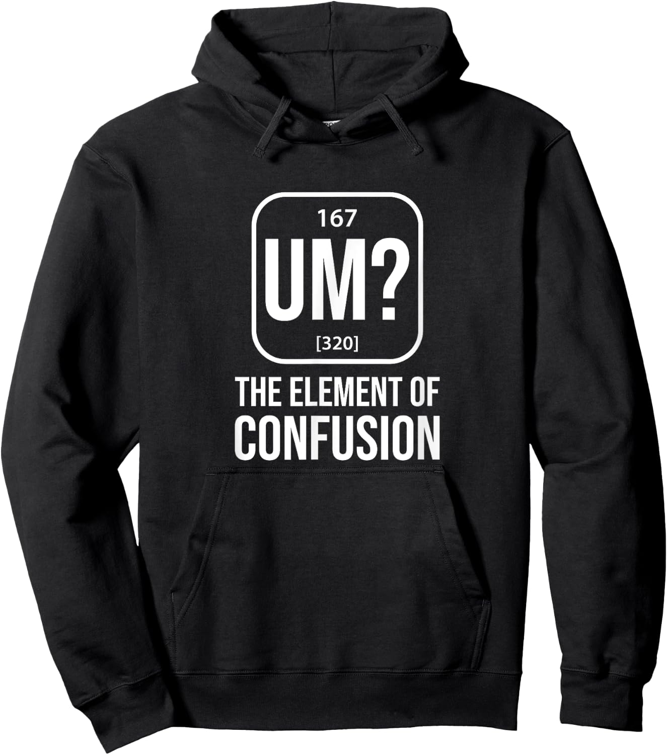 UM? Element of Confusion Periodic Element table Hoodie - Hoodie | Black