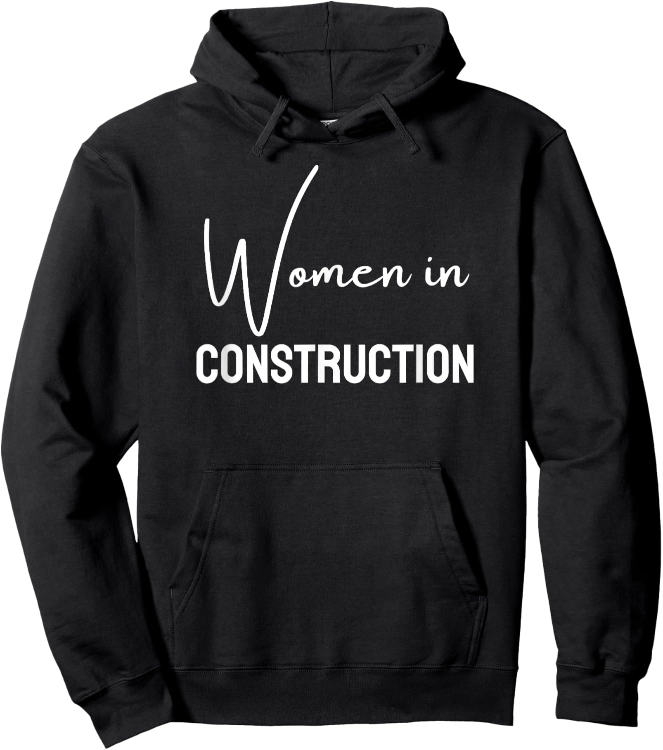 Women in Construction for girls teens women Hoodie - Hoodie | Black
