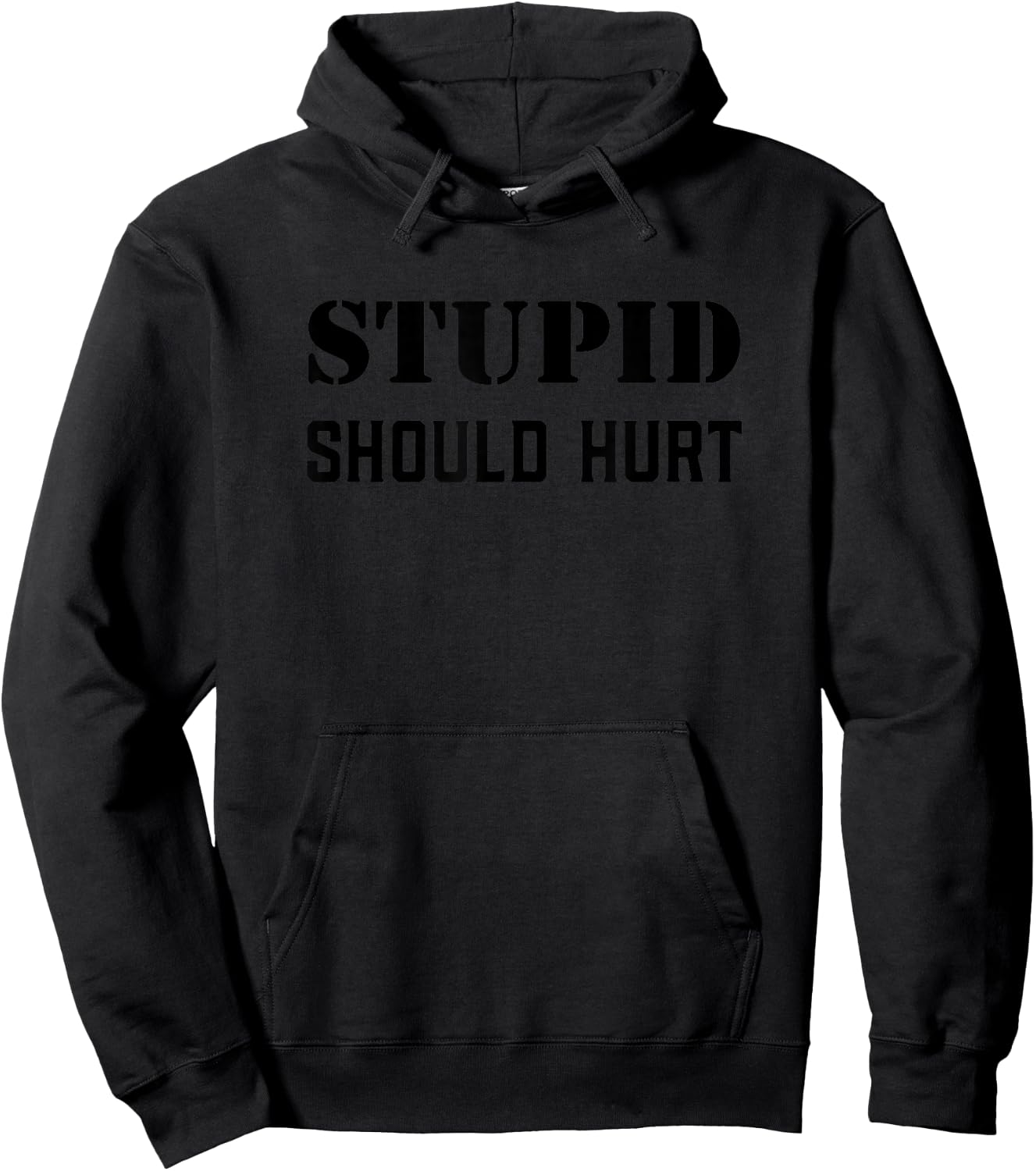 Stupid Should Hurt Sarcastic Dad Humor Joke Military Veteran Hoodie - Hoodie | Black