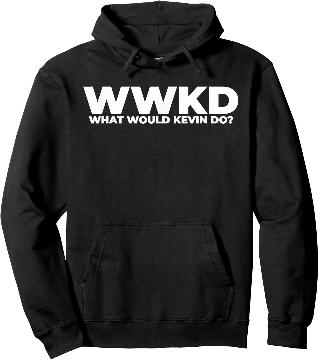 Kevin Name - Funny Personalized for Kevin Hoodie - Hoodie | Black