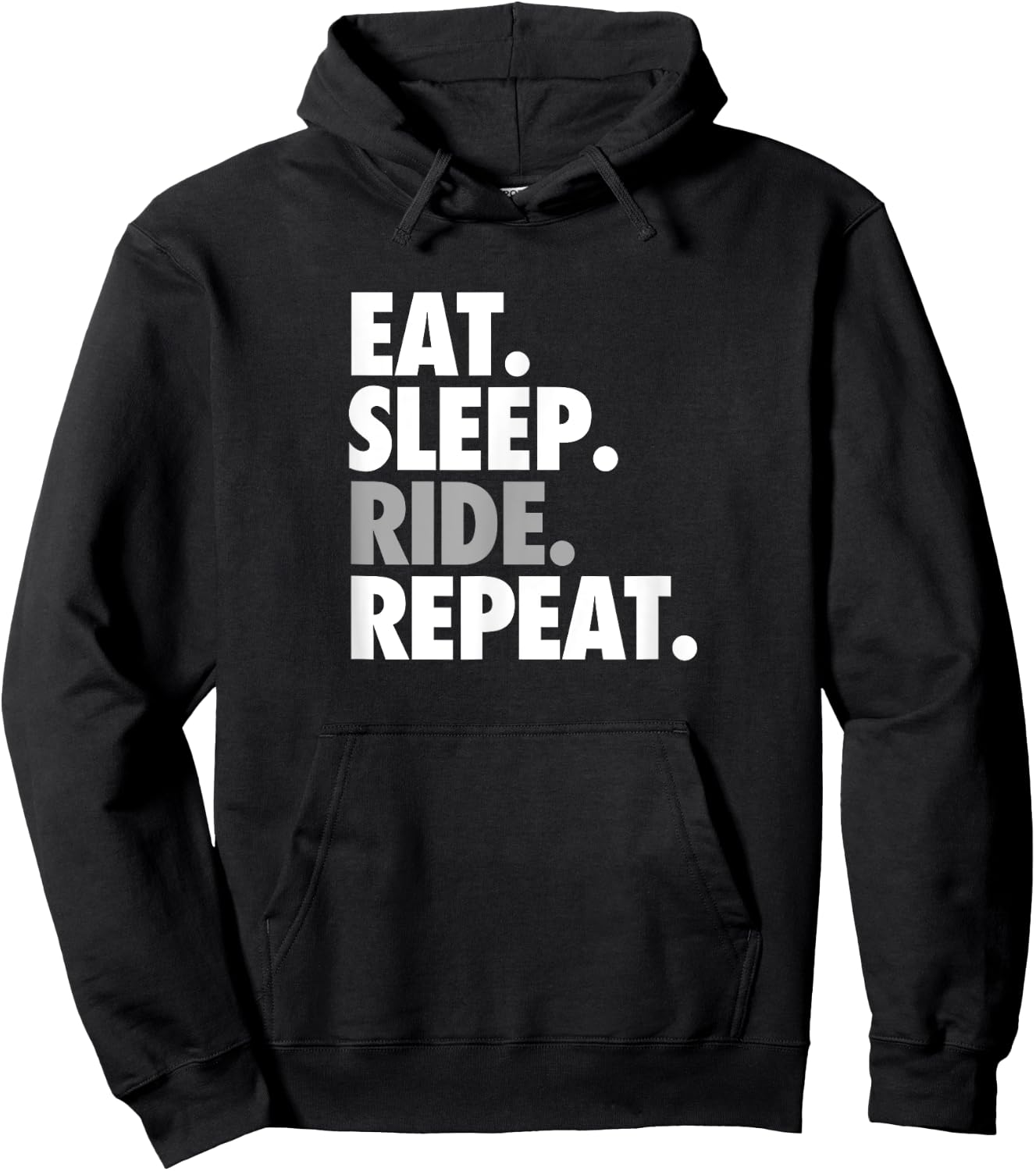 Eat Sleep Ride Repeat - Workout and Sports Shirt Hoodie - Hoodie | Black