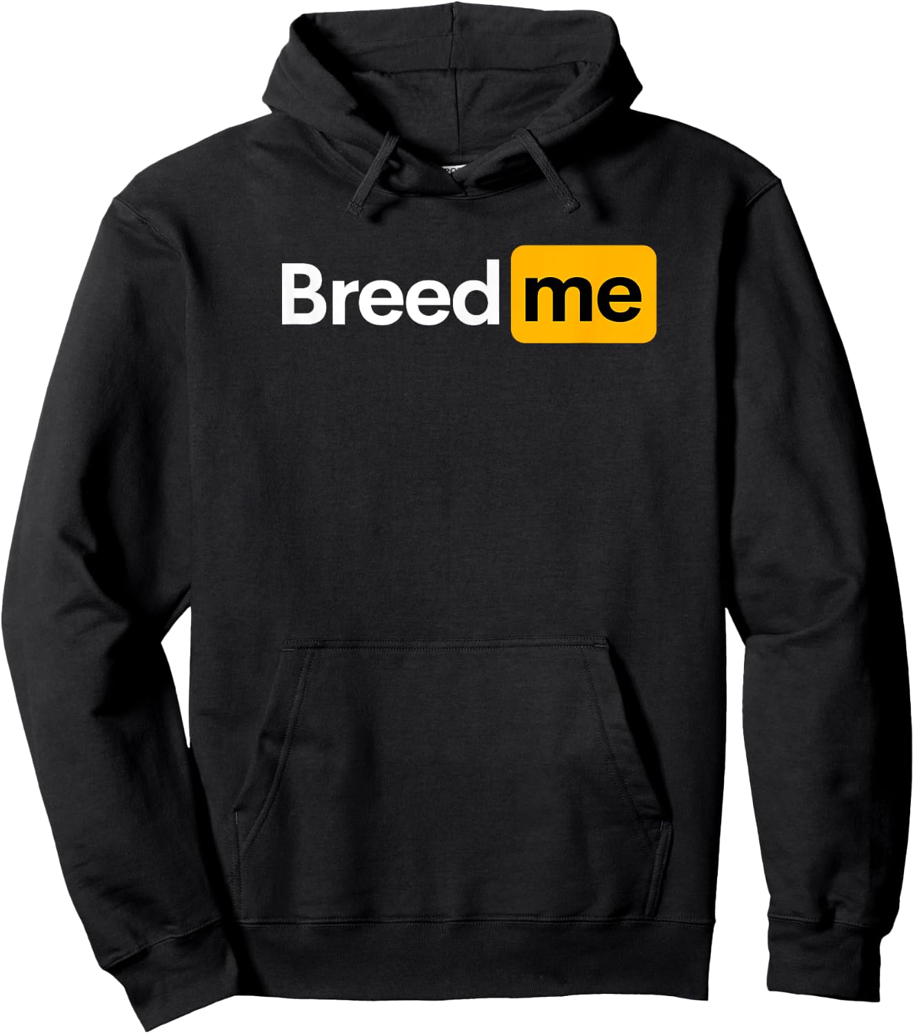 Breed Me Hoodie - Hoodie | Black