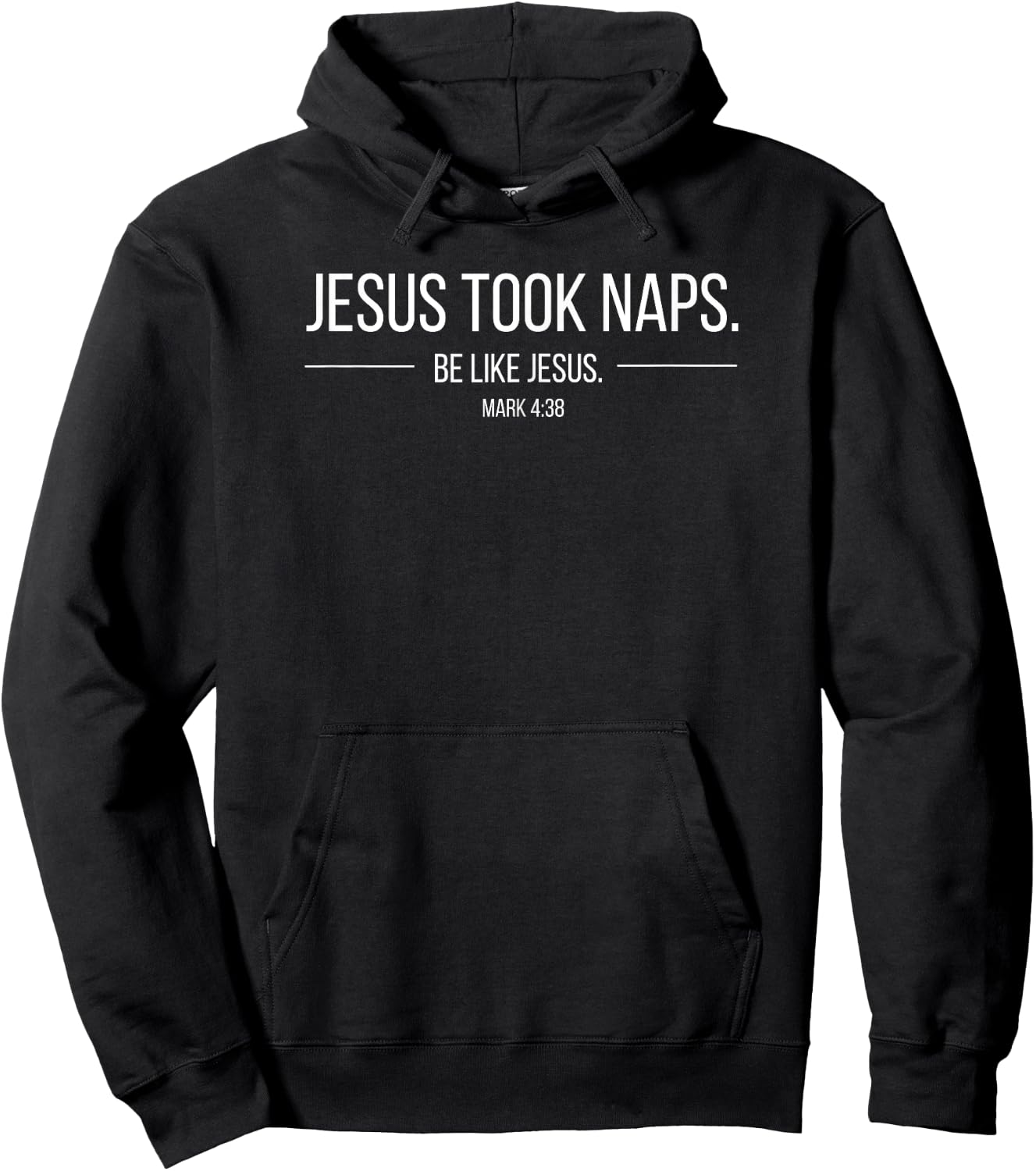 Jesus Took Naps Mark 4:38 Apparel Hoodie - Hoodie | Black