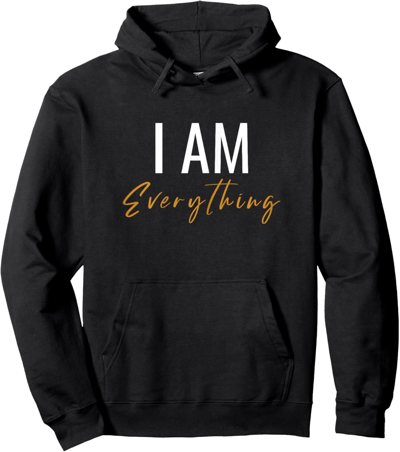 I Have Everything I Need I Am Everything Couples Matching Hoodie - Hoodie | Black