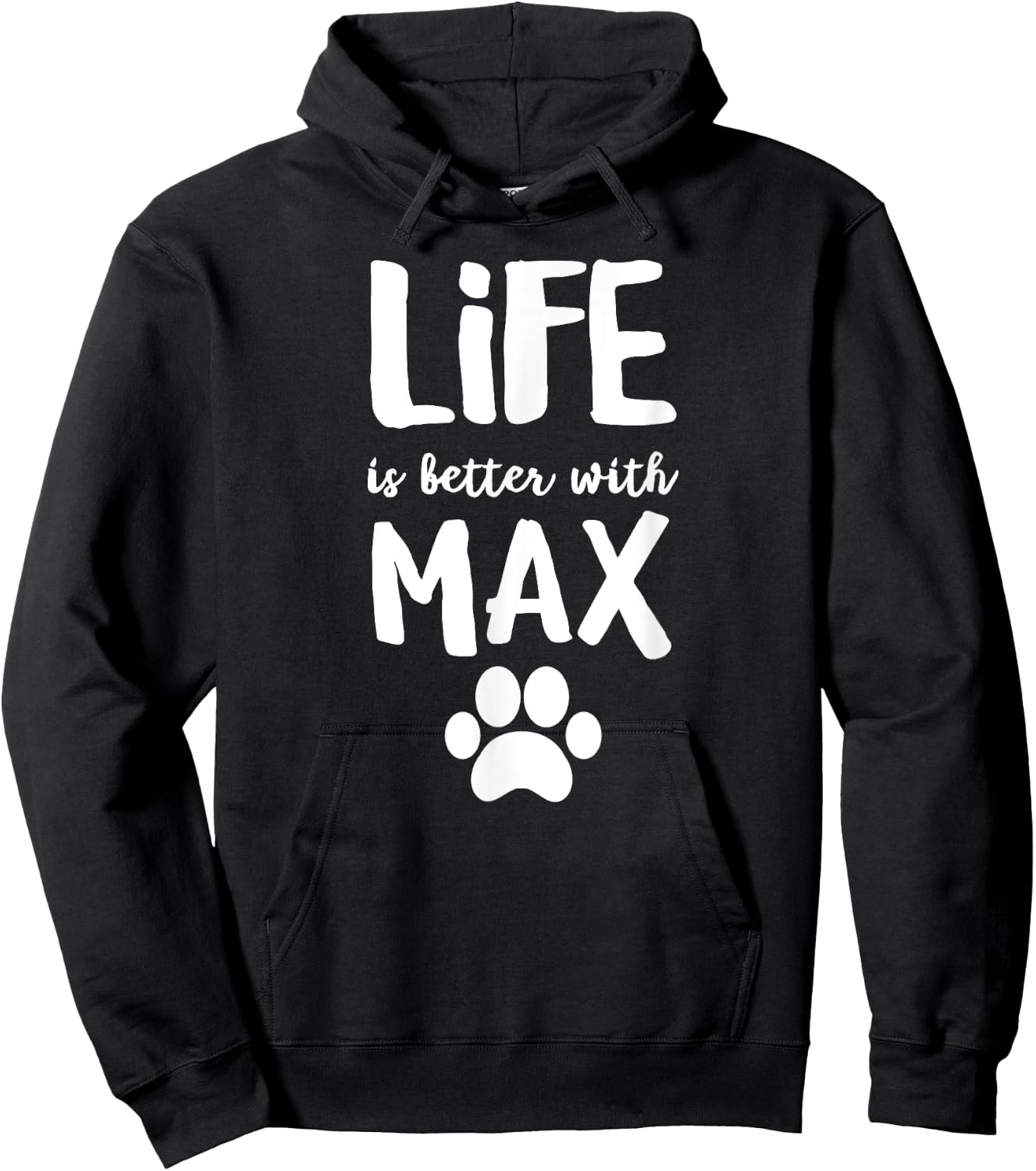 Life is better with Max Dog Name Women Kids Hoodie - Hoodie | Black