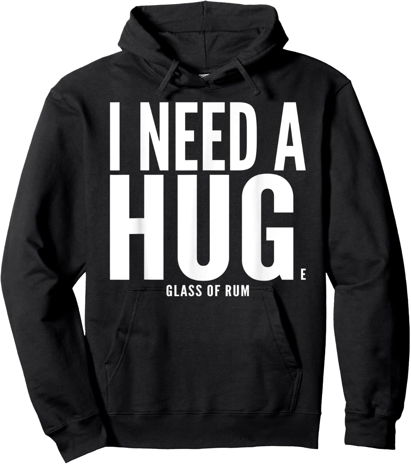 I Need A Huge glass of Rum Chata Sarcastic Hoodie - Hoodie | Black