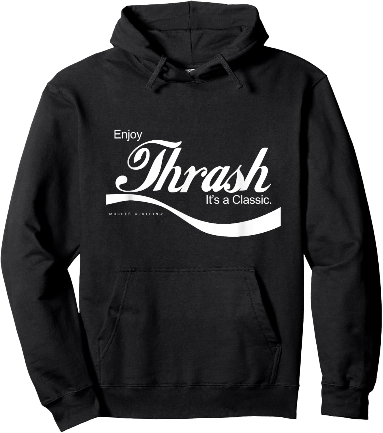 Enjoy thrash metal... it's a classic! Hoodie - Hoodie | Black