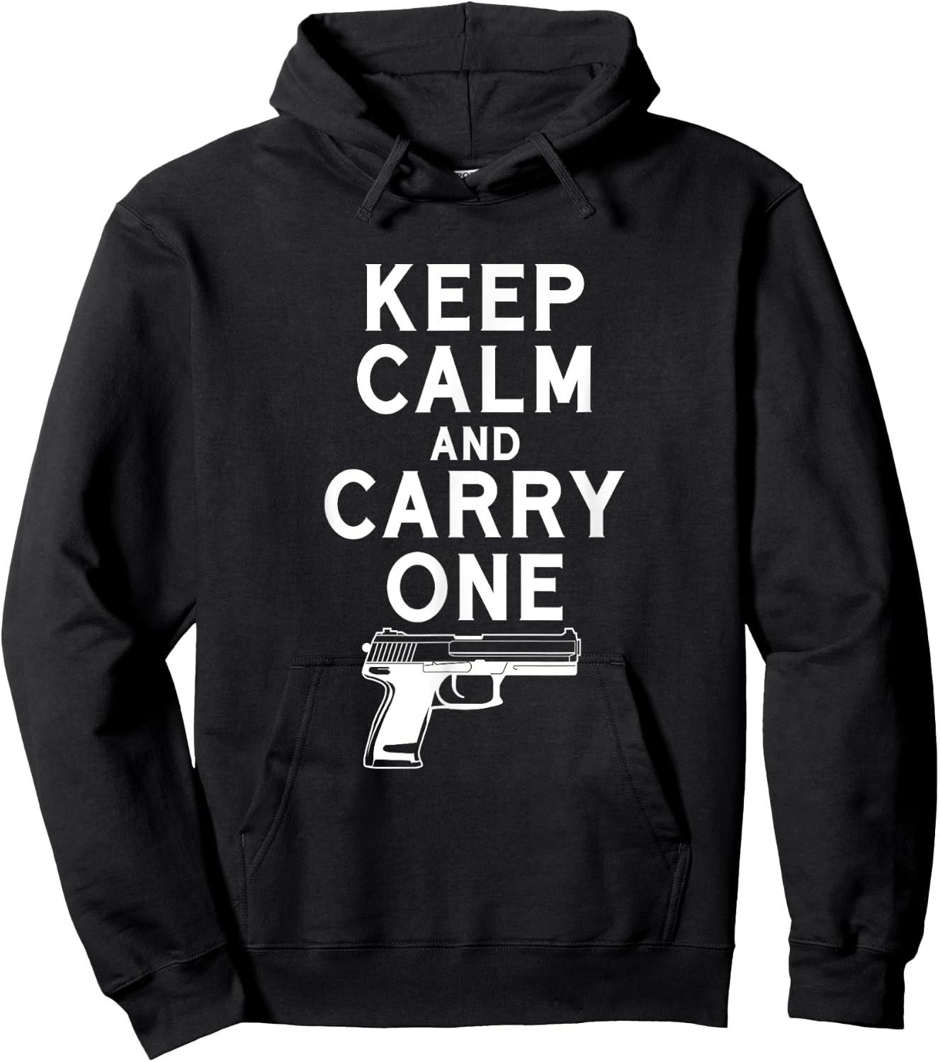 Keep Calm And Carry One Gun Shirt Weapon Lover Hoodie - Hoodie | Black
