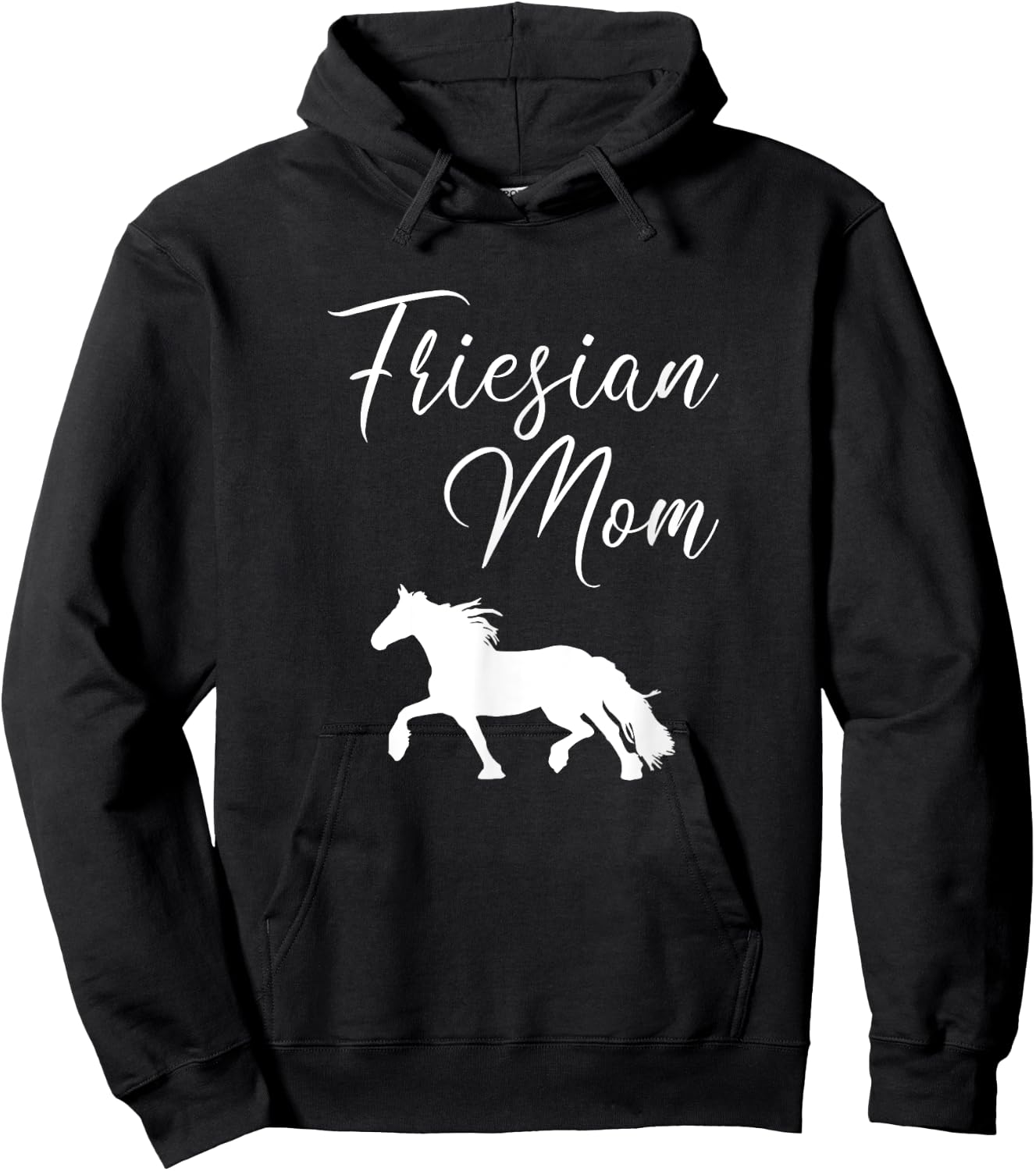 Friesian Mom, friesian horse Hoodie - Hoodie | Black