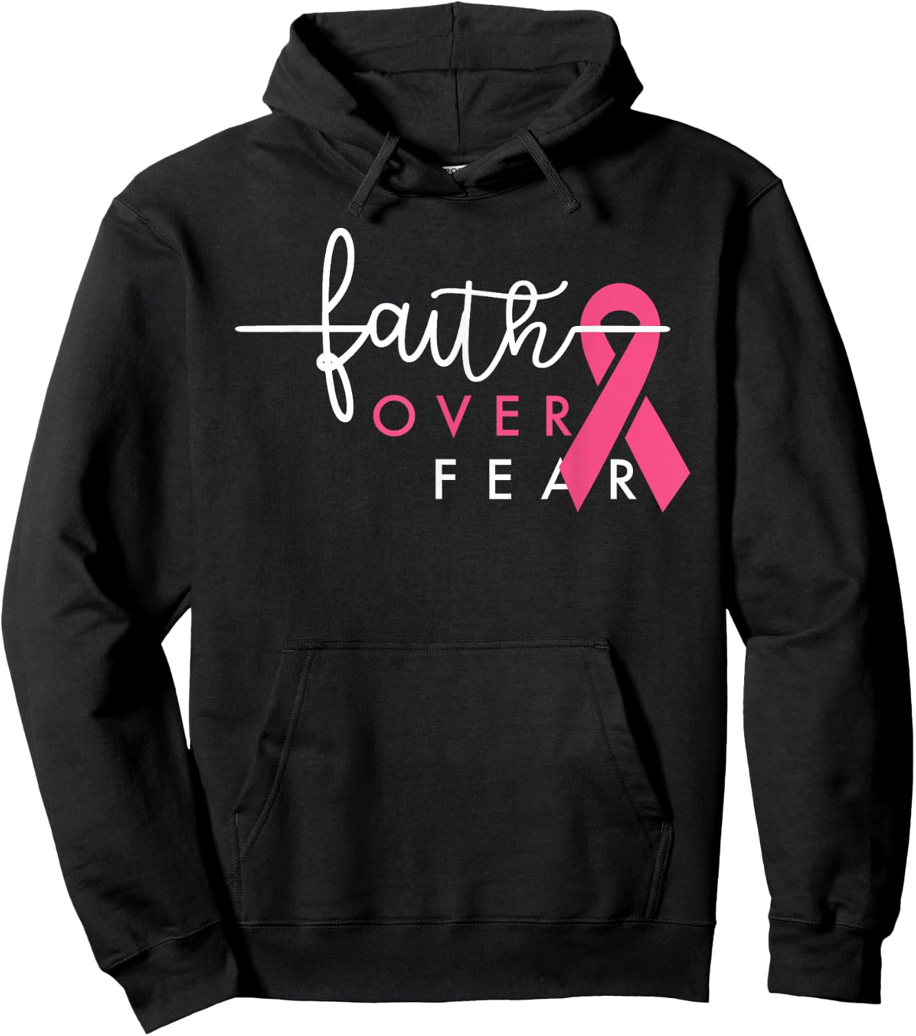 Faith Over Fear Breast Cancer Awareness Pink Ribbon Hoodie - Hoodie | Black
