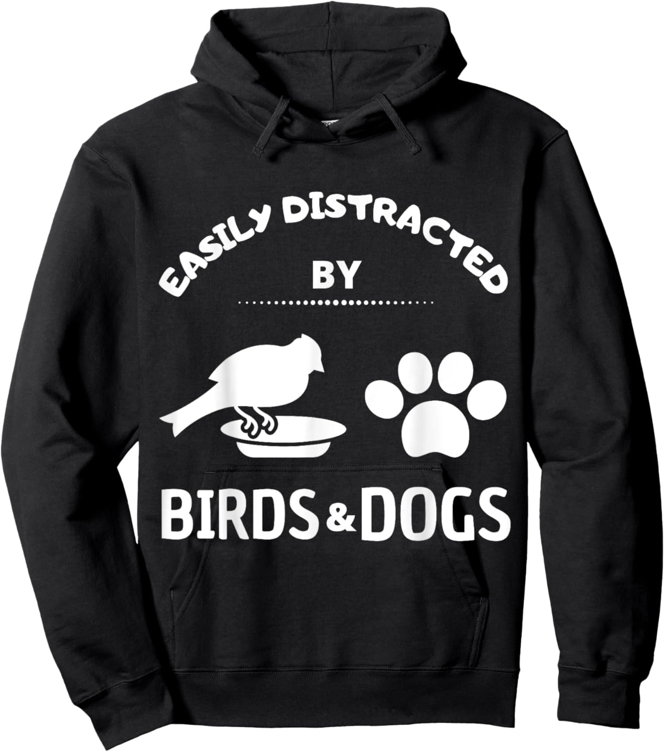Easily distracted by birds and Dog Lover Gift Pet Lover Men Women Kids Hoodie - Hoodie | Black