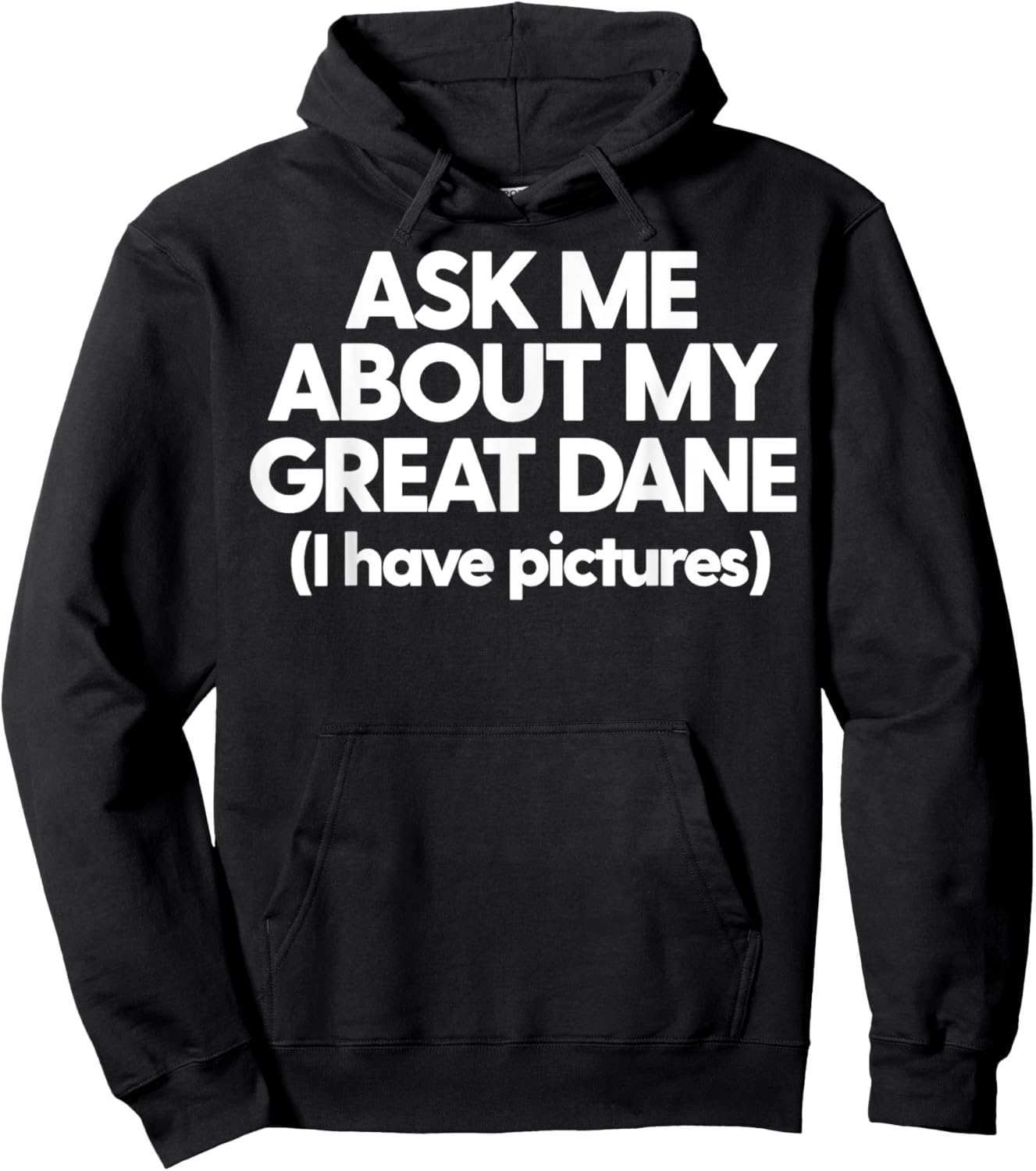 Great Dane Mom Dog Dad Ask Me About Pet Great Dane Women Hoodie - Hoodie | Black
