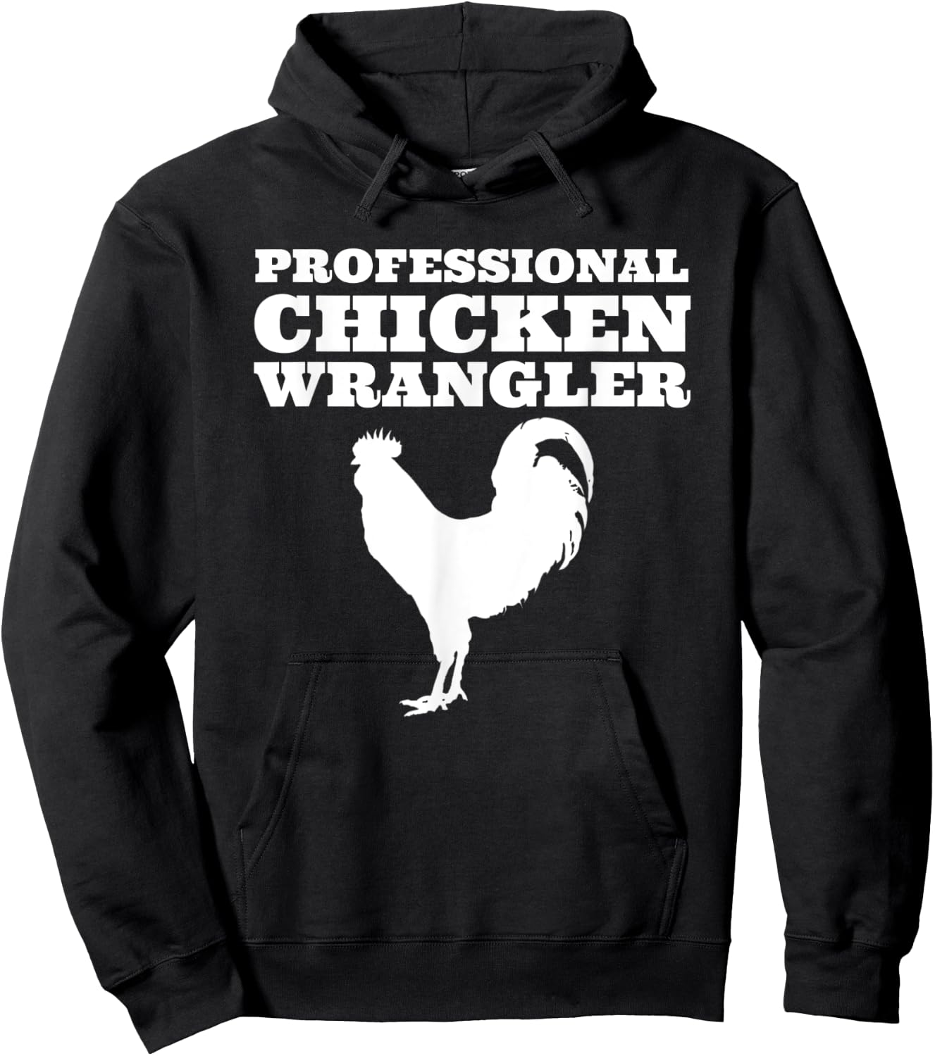 Professional Chicken Wrangler Urban Farmer Backyard Chicken Hoodie - Hoodie | Black