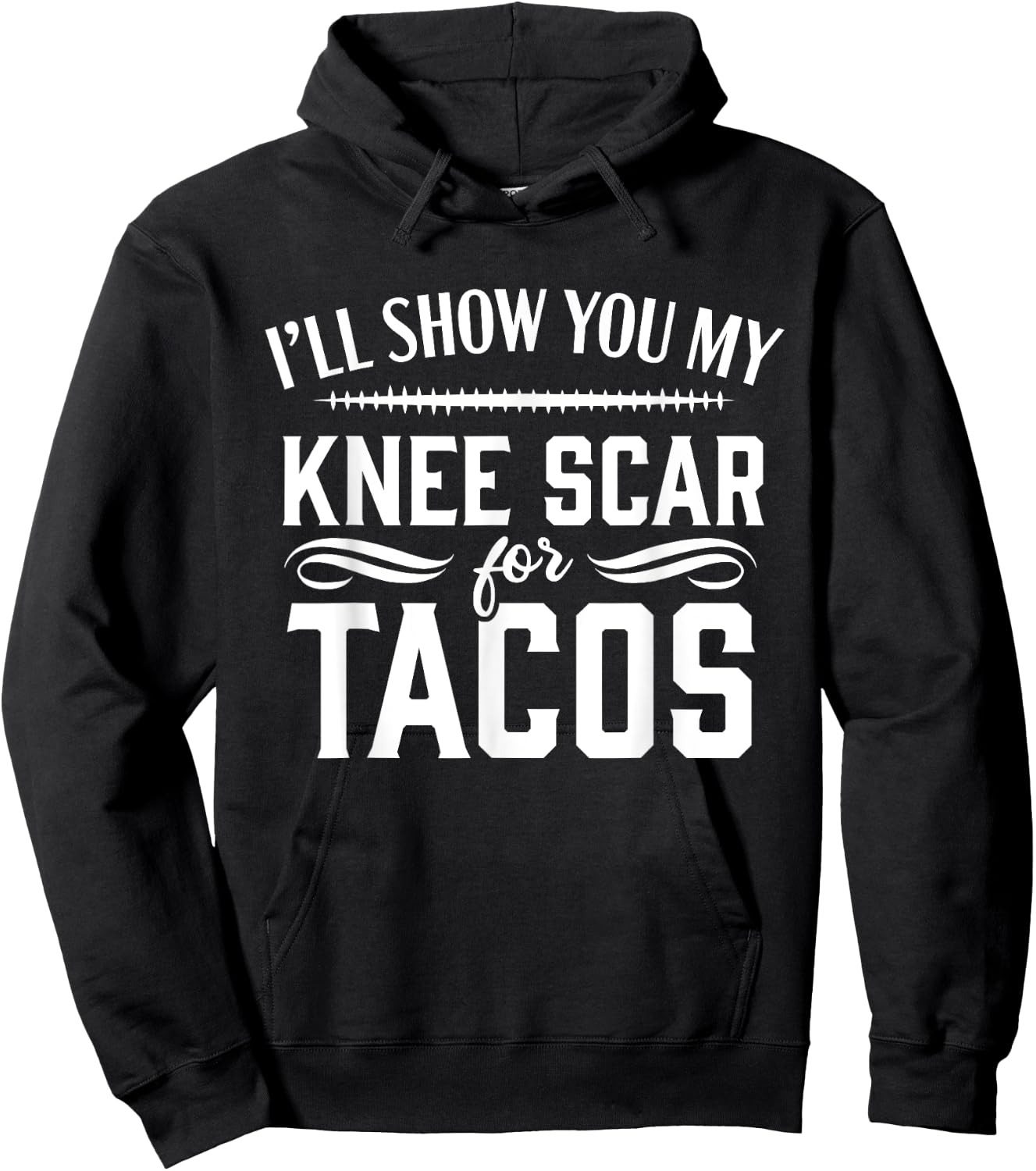 Knee Replacement Funny Tacos Surgery Recovery Hoodie - Hoodie | Black