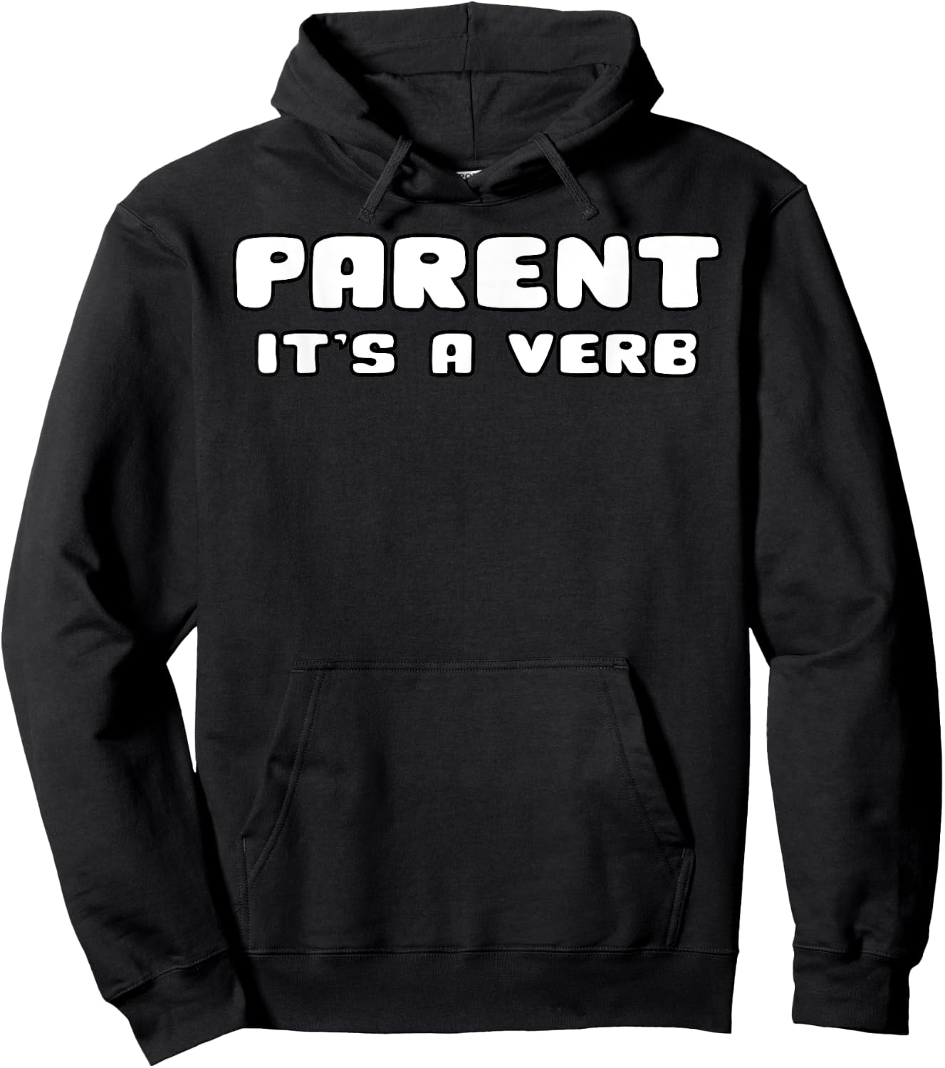 Parent It's A Verb Shirt Funny Gift Gift Birthday Hoodie - Hoodie | Black