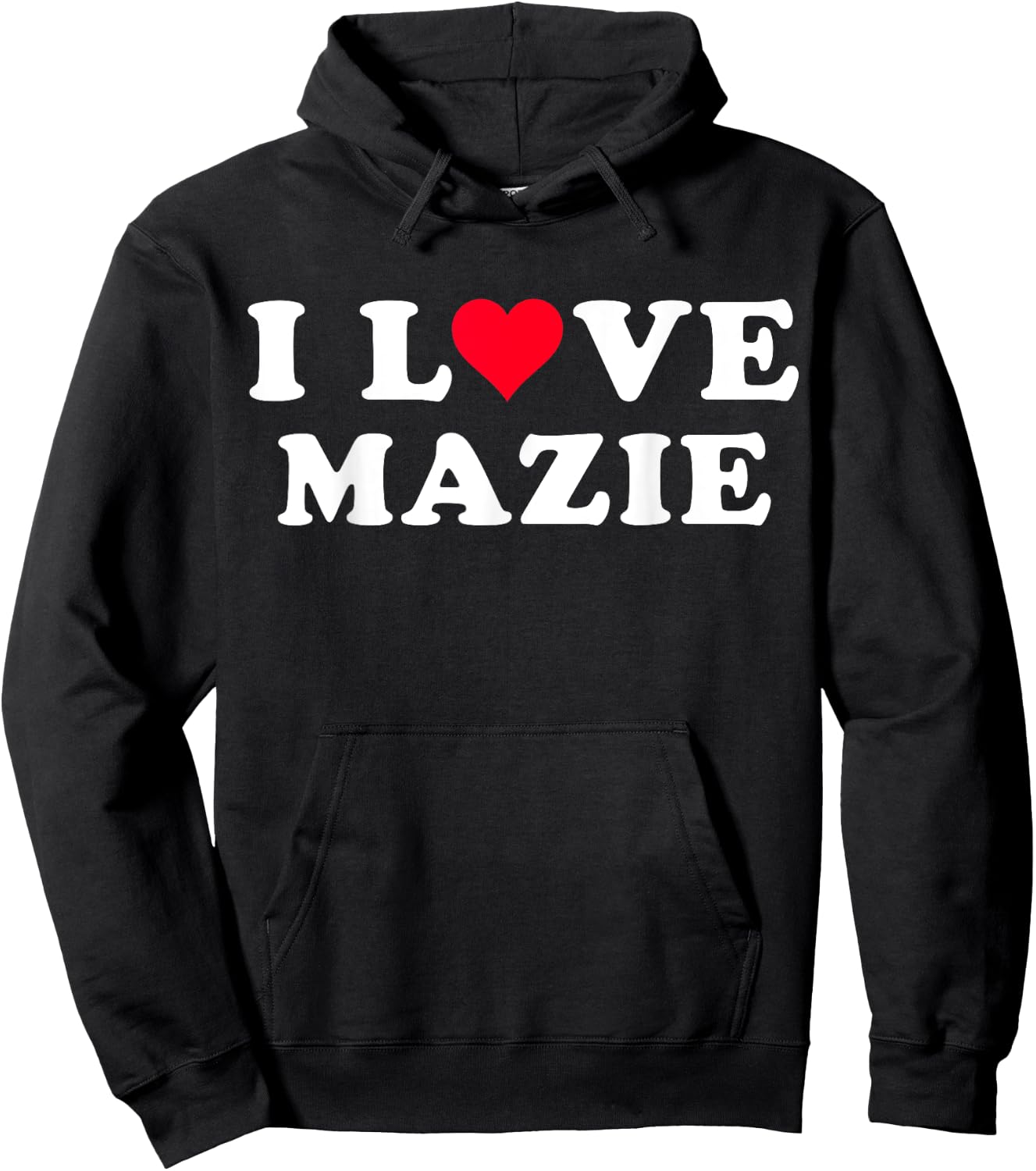 I Love Mazie Matching Girlfriend & Boyfriend Mazie Name Hoodie - Hoodie | Black