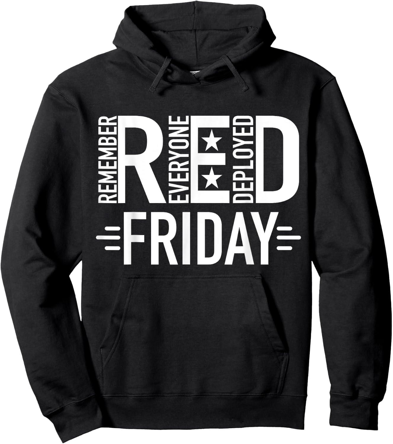 Red Friday Military Remember Everyone Deployed US Veterans Hoodie - Hoodie | Black