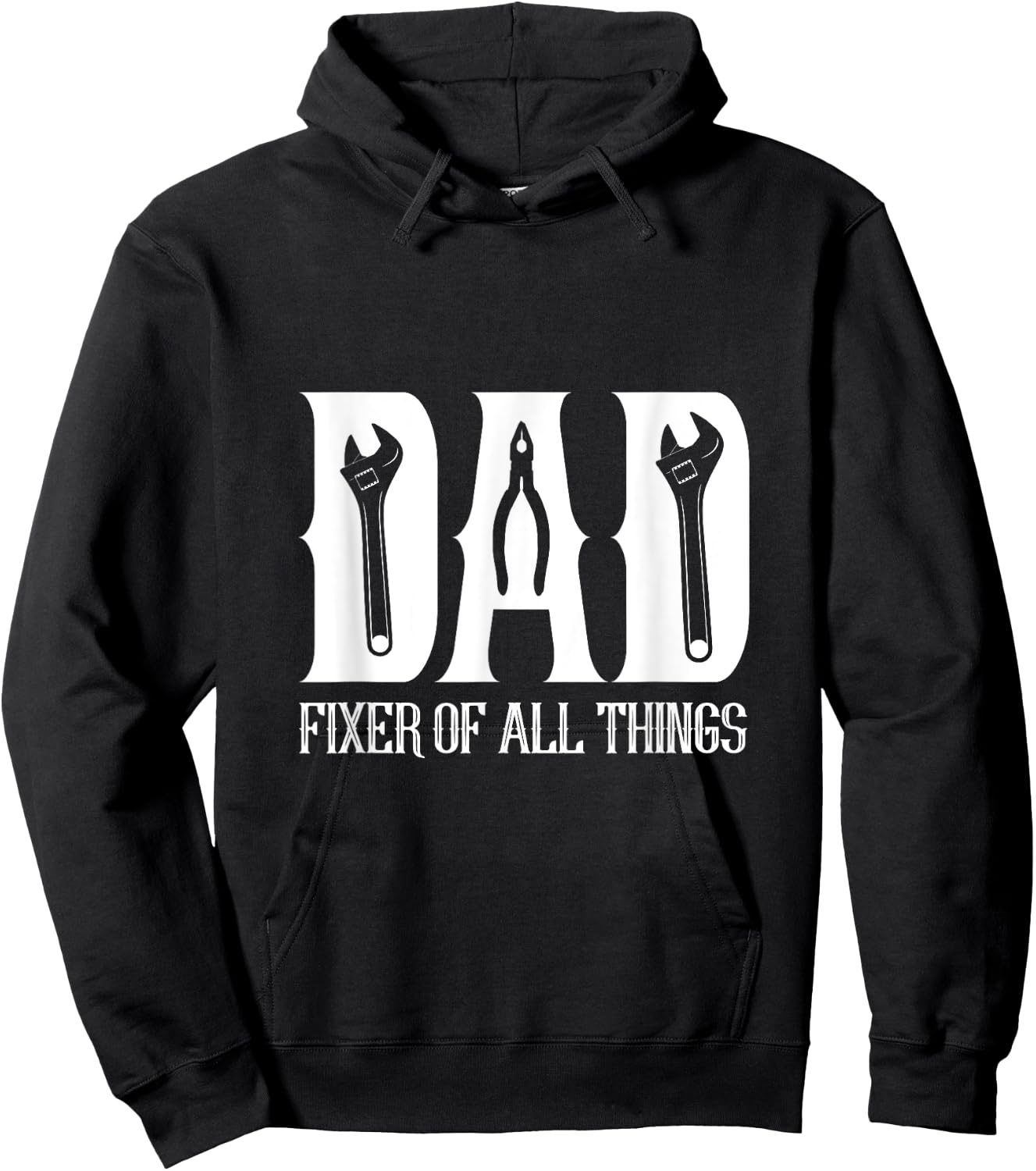 DAD Fixer of All Things Funny Tools Dad Gifts Hoodie - Hoodie | Black