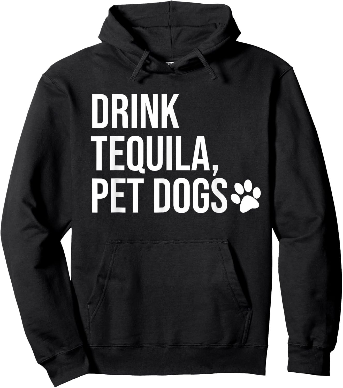 Drink Tequila Pet Dogs Shirt that says Tequila Tops,Drinking Hoodie - Hoodie | Black