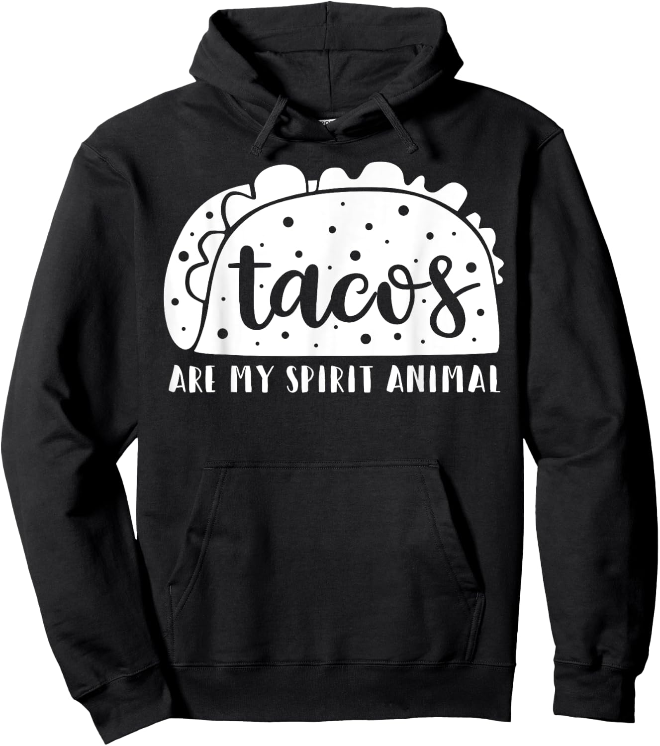 Tacos Are My Spirit Animal Funny Taco Lover Gift Hoodie - Hoodie | Black