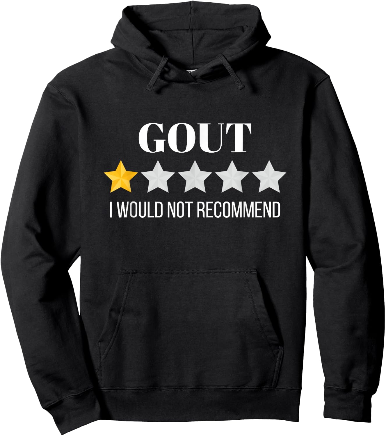 Gout Would Not Recommend Gout Hoodie - Hoodie | Black