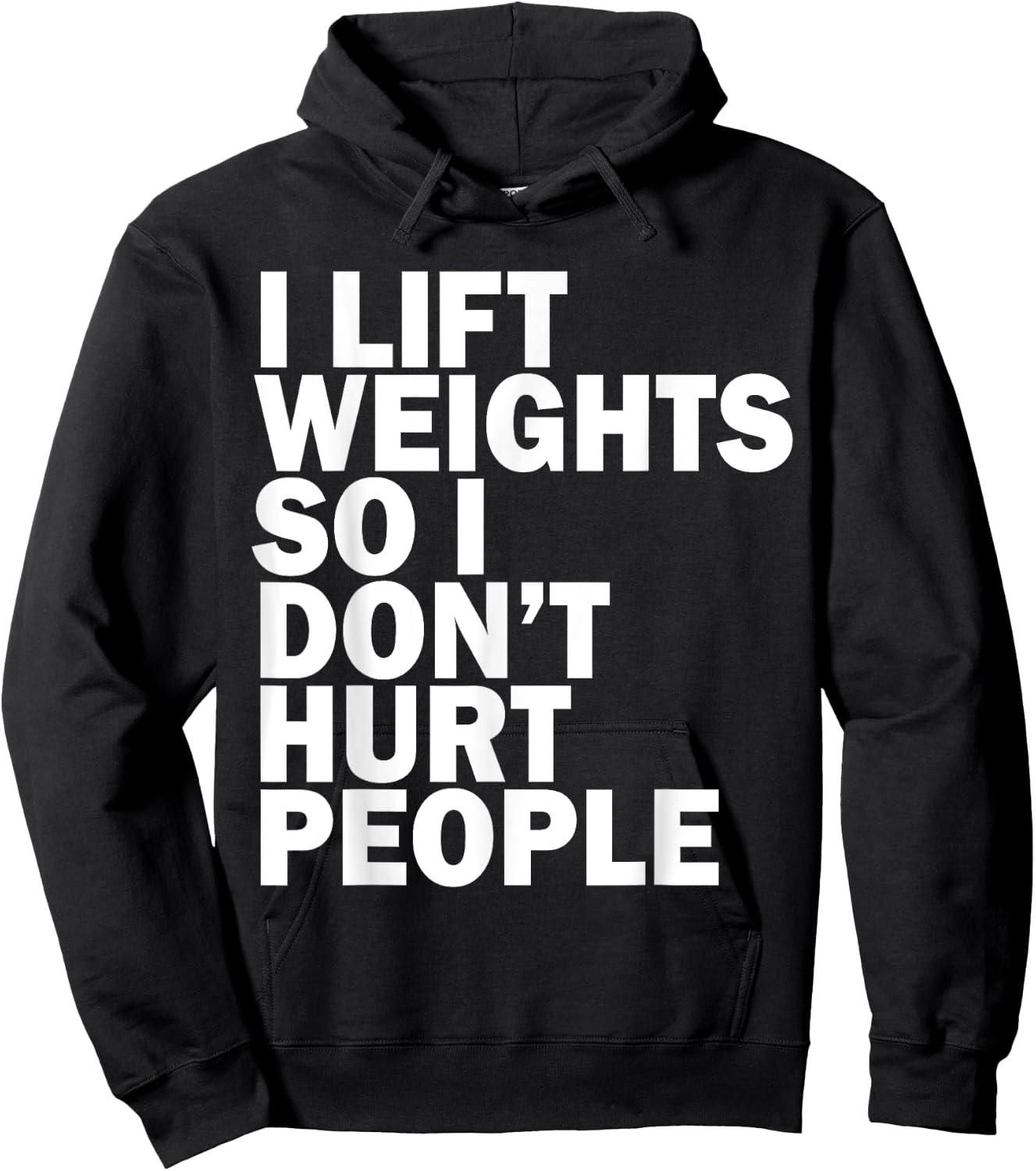I Lift Weights So I Don't Hurt People Funny Joke Gym Fitness Hoodie - Hoodie | Black