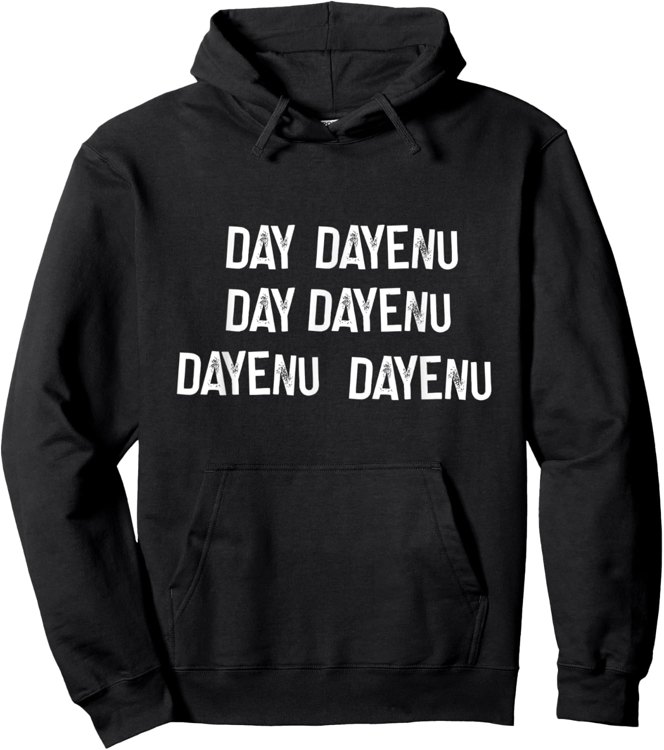 Dayenu Passover Jewish Hebrew Song Pesach Long Seder Matzah Hoodie - Hoodie | Black