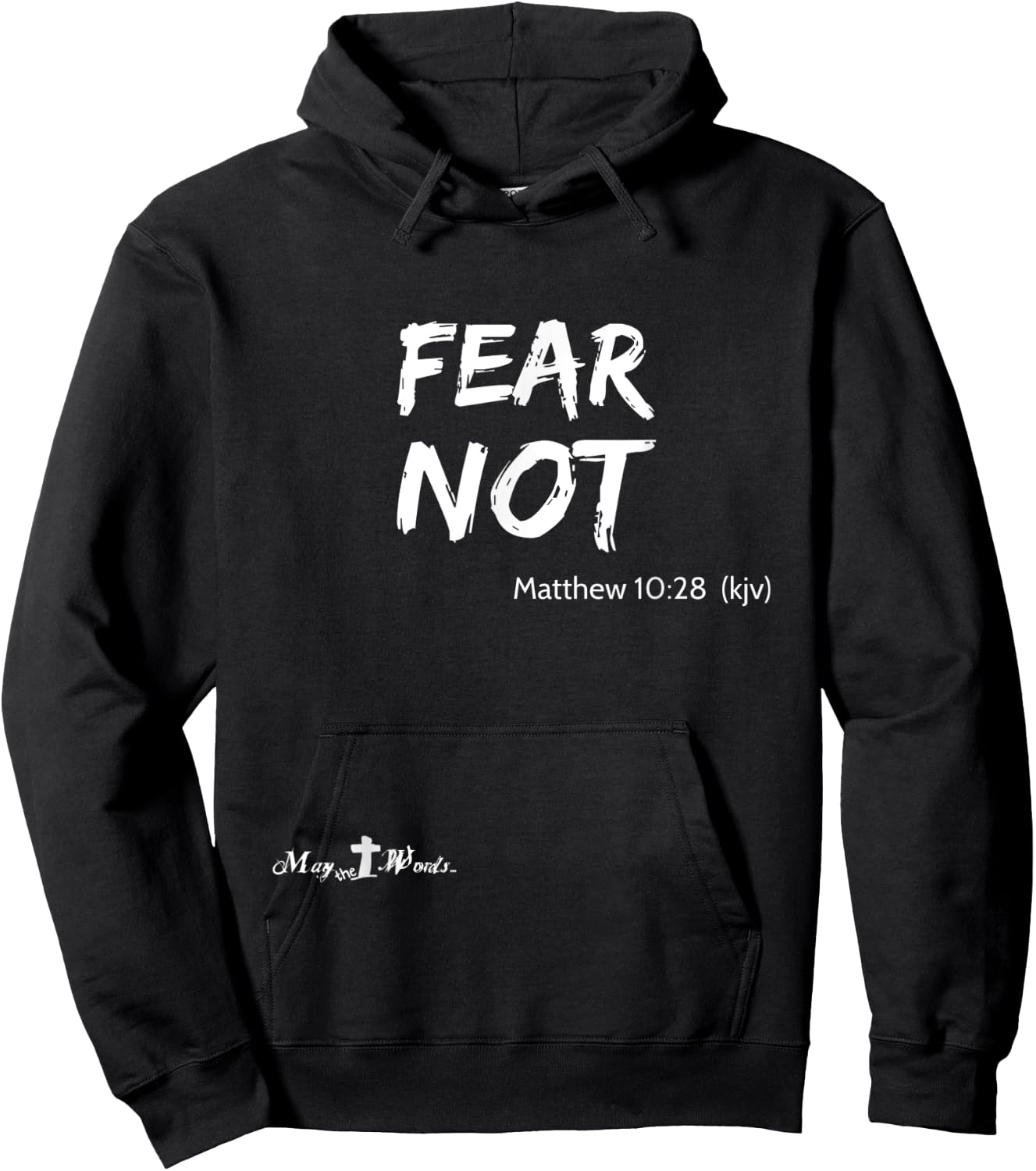 Matthew 10:28 ...fear not... Christian Easter Joy Hoodie - Hoodie | Black