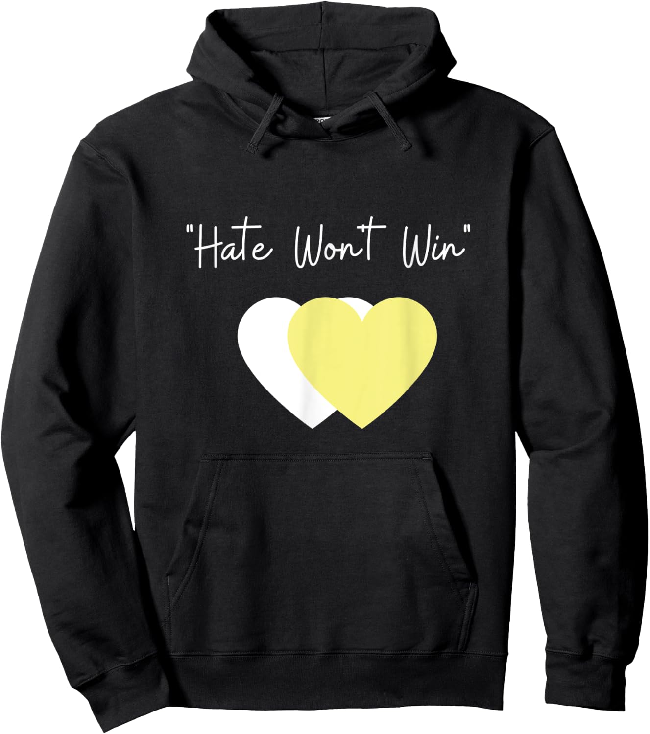 Hate Won't Win Merchandise Hoodie - Hoodie | Black