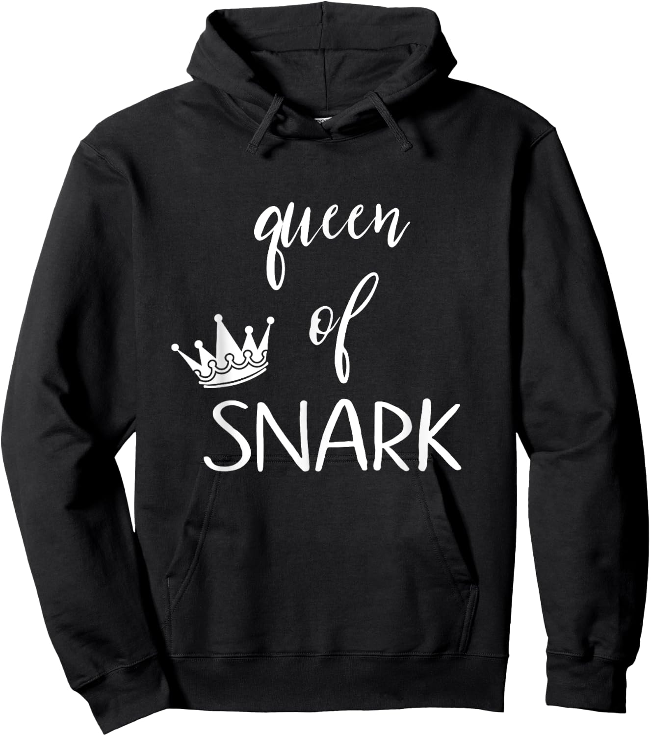 Queen of snark funny sarcastic humor Hoodie - Hoodie | Black