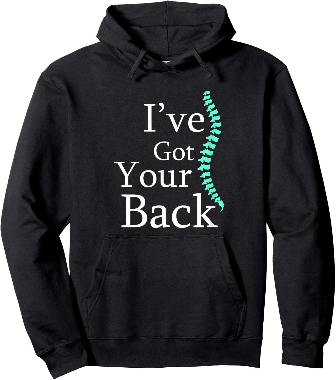 Funny I've Got Your Back Chiropractor Gift Shirt Hoodie - Hoodie | Black