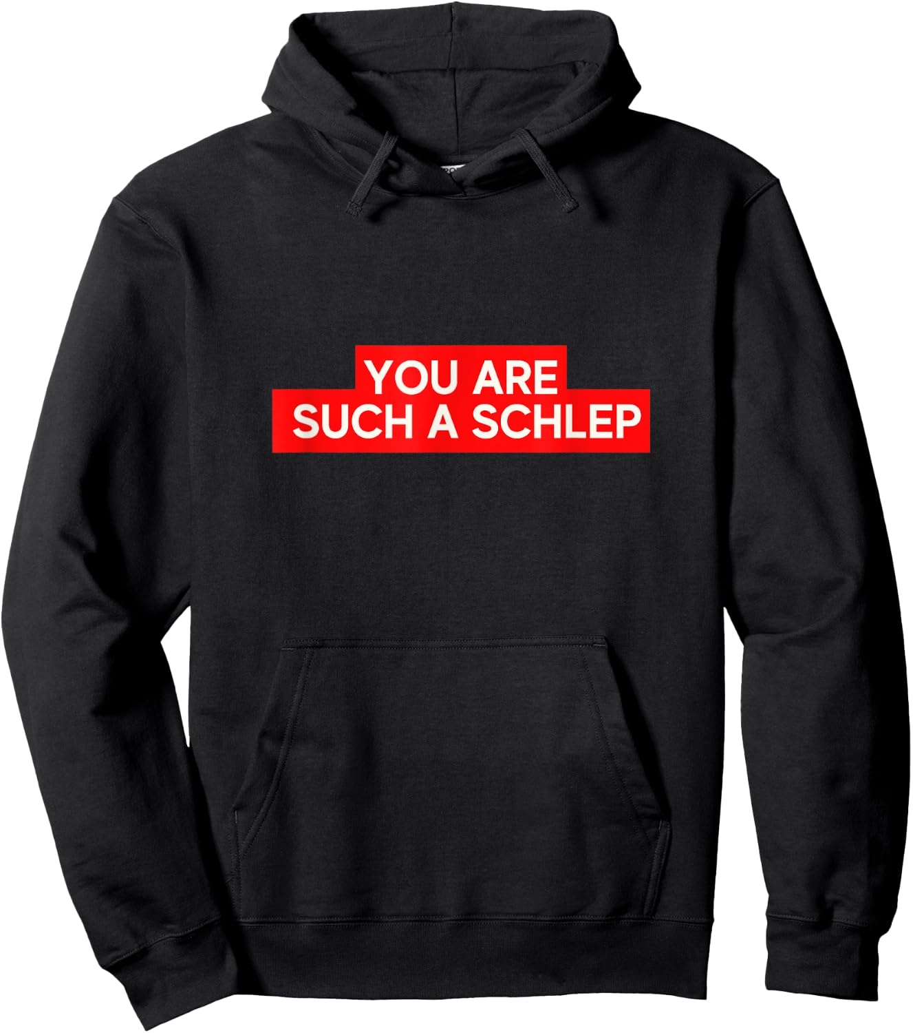 Funny Yiddish Language Schlep Quote Meme Men Women Kids Hoodie - Hoodie | Black