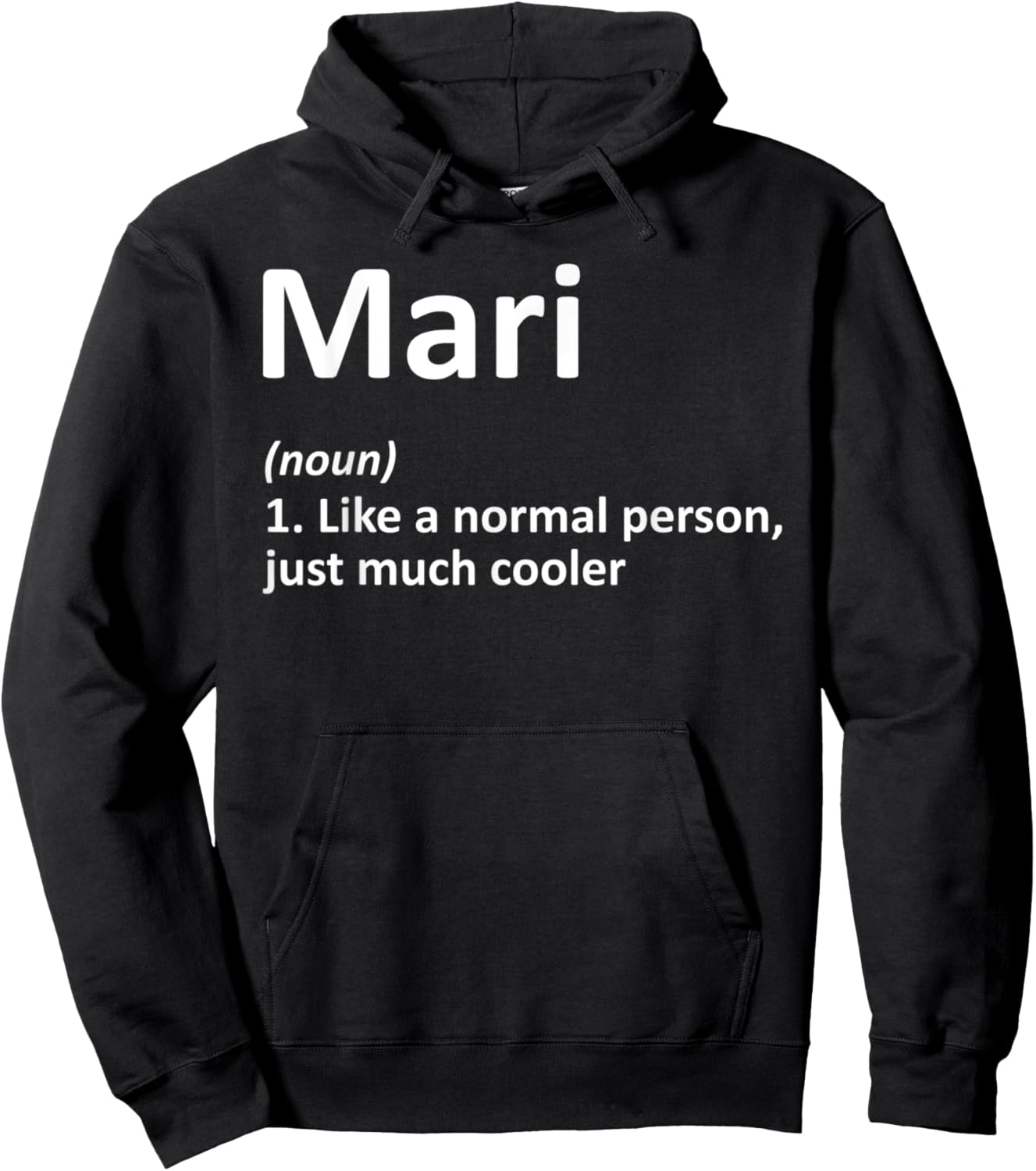 MARI Definition Personalized Name Funny Birthday Gift Hoodie - Hoodie | Black