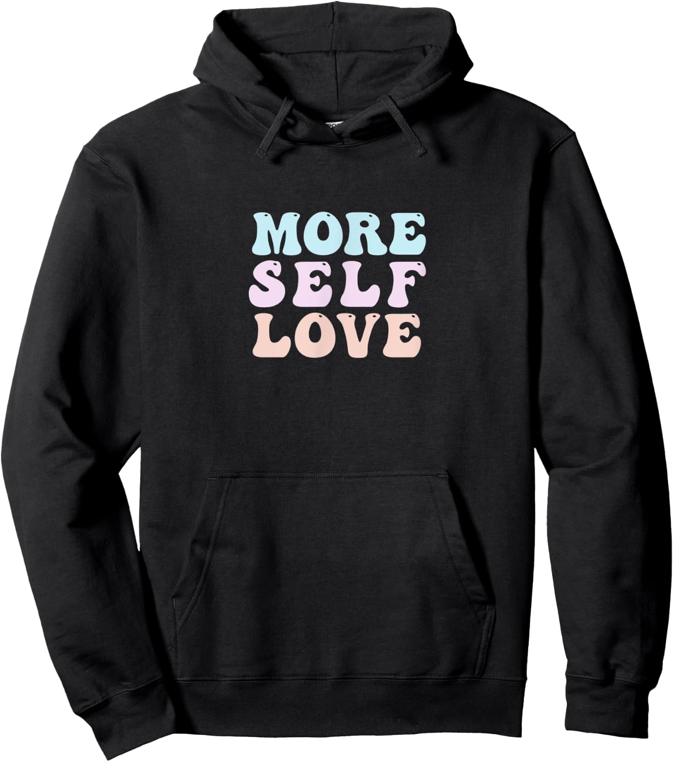 More Self Love Cute Pastel Vintage Positive Mental Health Hoodie - Hoodie | Black