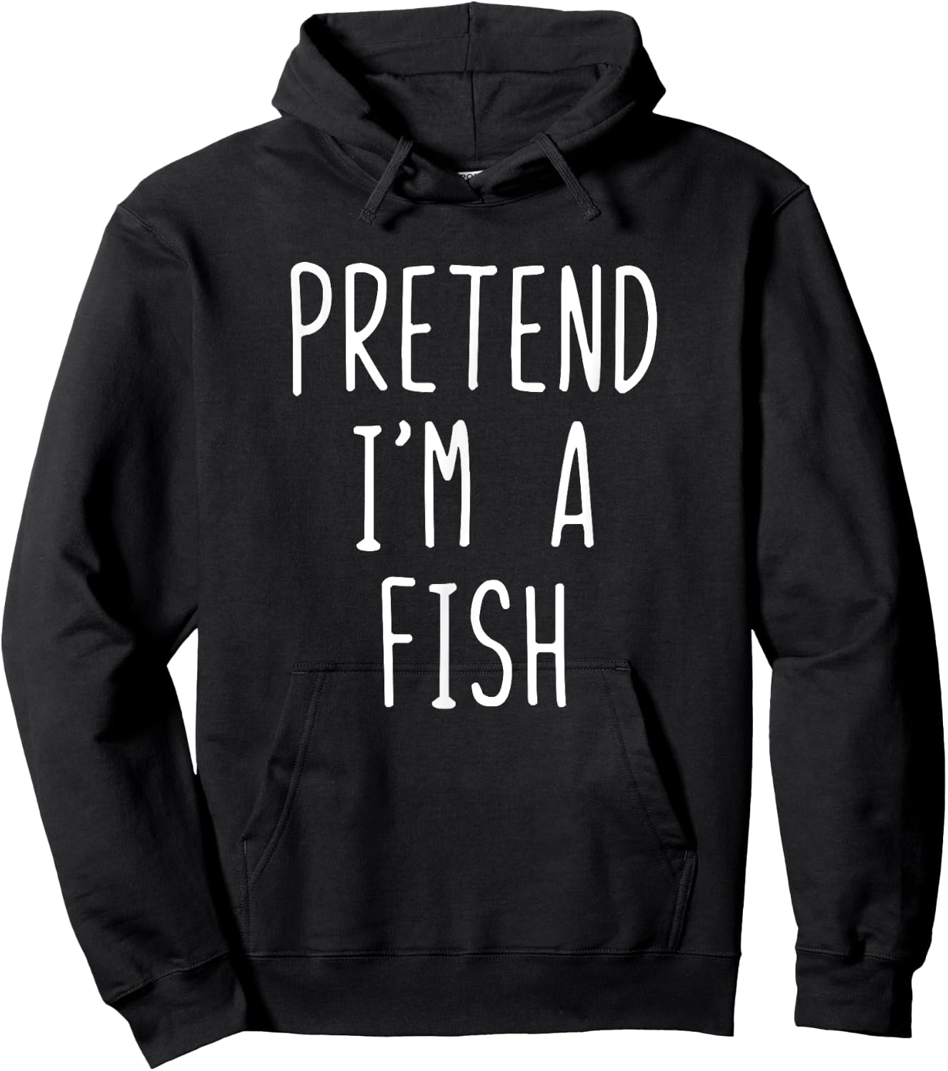 Pretend I'm A Fish Costume Halloween Lazy Quick Funny Hoodie - Hoodie | Black