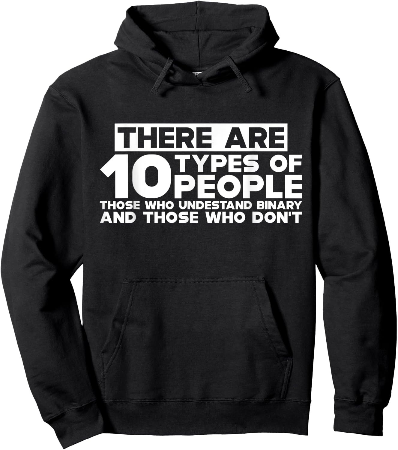 There Are 10 Types Of People, Binary Joke Hoodie - Hoodie | Black
