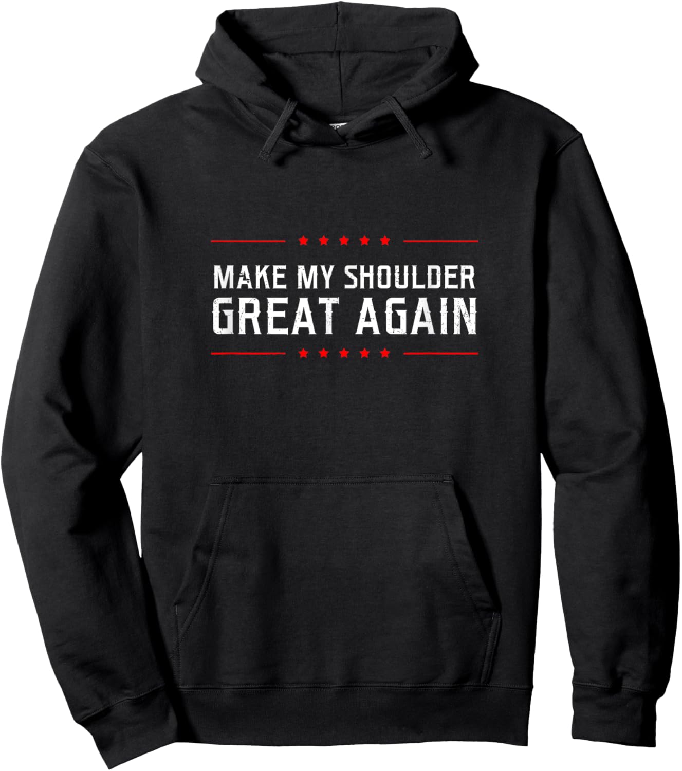 Make My Great Again Design Shoulder Surgery Hoodie - Hoodie | Black