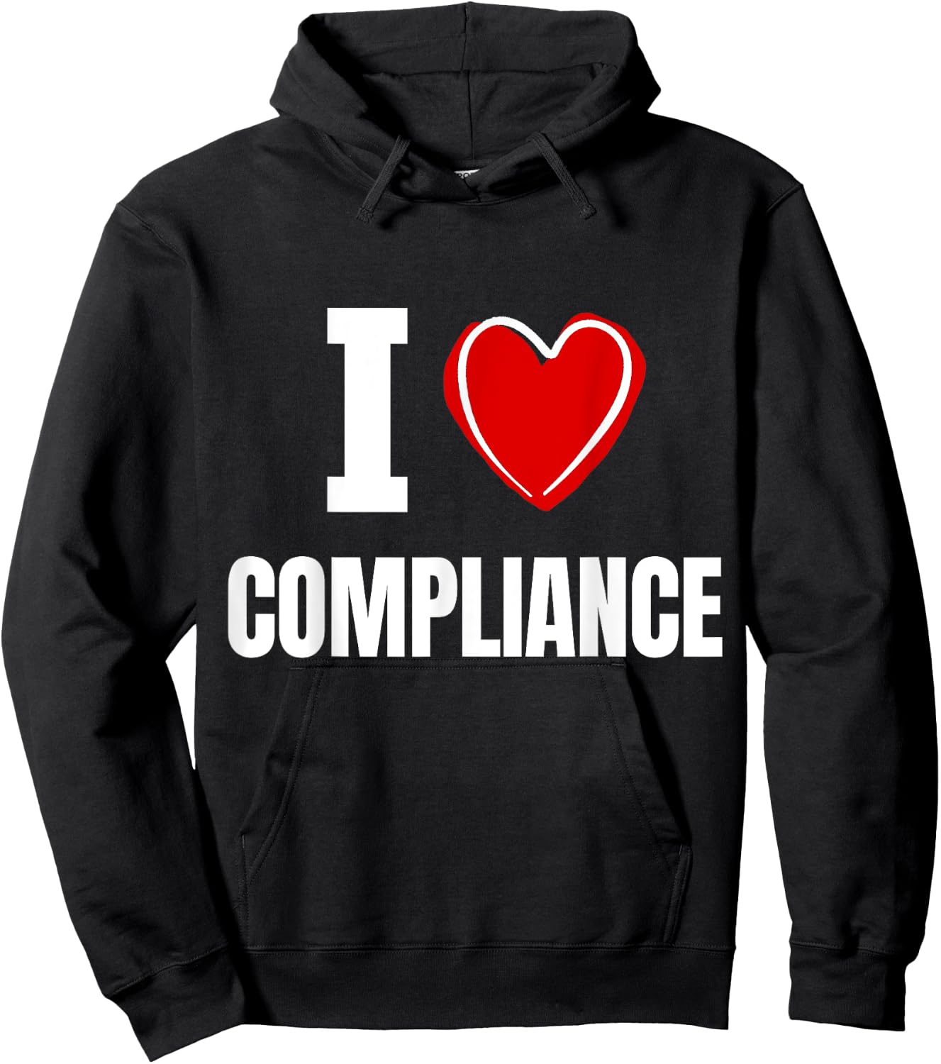 I love Compliance Hoodie - Hoodie | Black