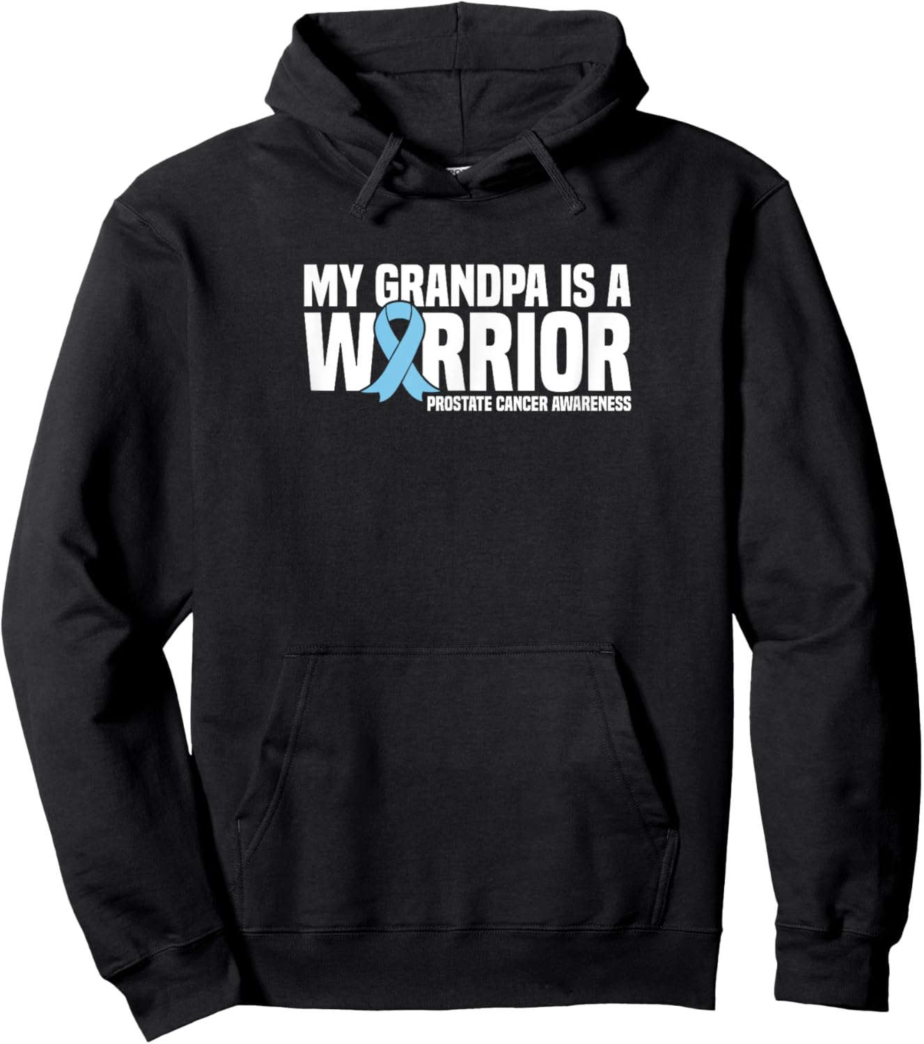 Grandpa is a Warrior Blue Ribbon Prostate Cancer Awareness Hoodie - Hoodie | Black