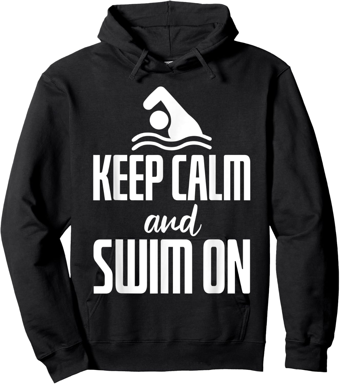 Keep Calm And Swim On Hoodie - Hoodie | Black